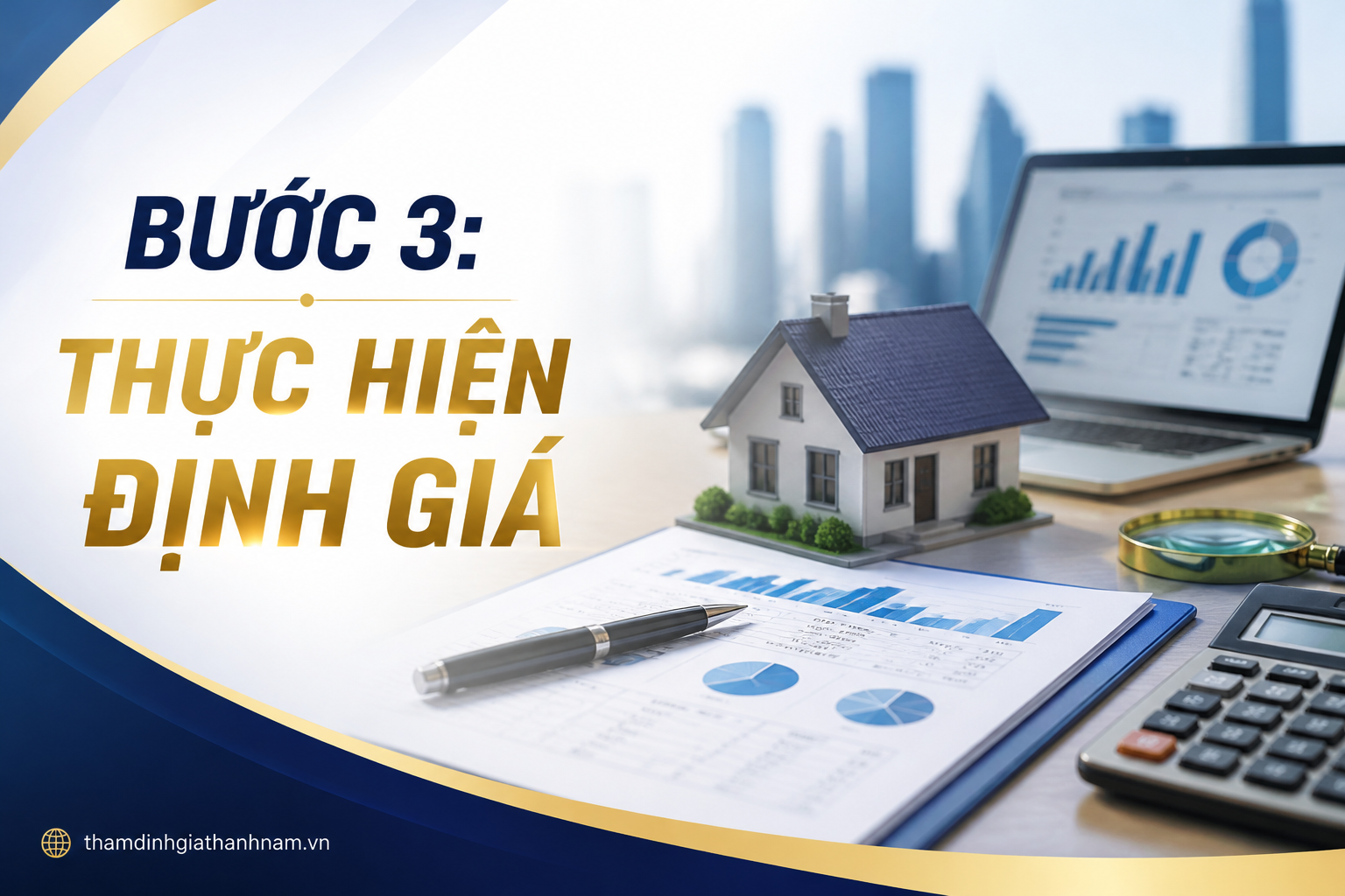 Bước 3: Thực Hiện Định Giá